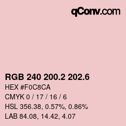 カラーコード: RGB 240 200.2 202.6 | qconv.com