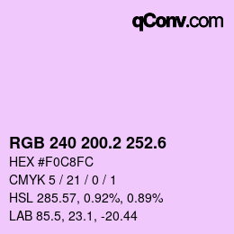 カラーコード: RGB 240 200.2 252.6 | qconv.com