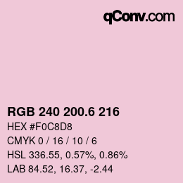 カラーコード: RGB 240 200.6 216 | qconv.com