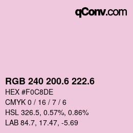 カラーコード: RGB 240 200.6 222.6 | qconv.com