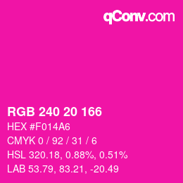 Color code: RGB 240 20 166 | qconv.com