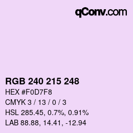 Color code: RGB 240 215 248 | qconv.com
