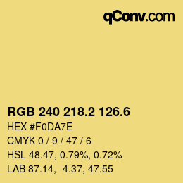 カラーコード: RGB 240 218.2 126.6 | qconv.com