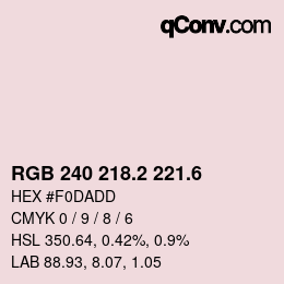 カラーコード: RGB 240 218.2 221.6 | qconv.com