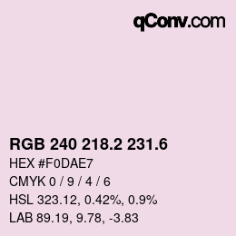 カラーコード: RGB 240 218.2 231.6 | qconv.com