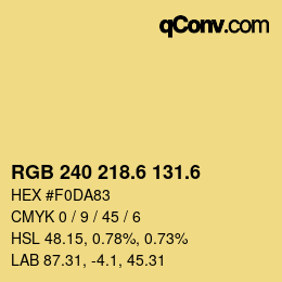 カラーコード: RGB 240 218.6 131.6 | qconv.com