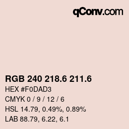 カラーコード: RGB 240 218.6 211.6 | qconv.com