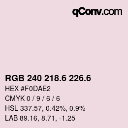 カラーコード: RGB 240 218.6 226.6 | qconv.com