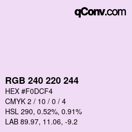 Color code: RGB 240 220 244 | qconv.com