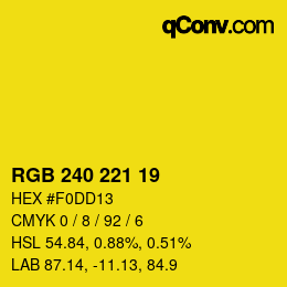 カラーコード: RGB 240 221 19 | qconv.com