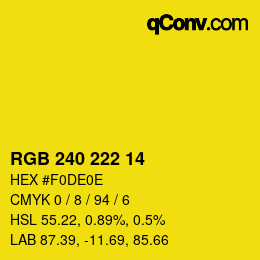 カラーコード: RGB 240 222 14 | qconv.com