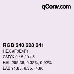 Color code: RGB 240 228 241 | qconv.com