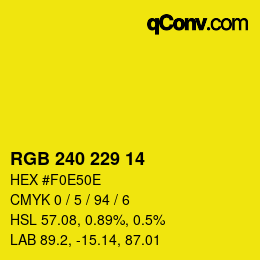 Color code: RGB 240 229 14 | qconv.com