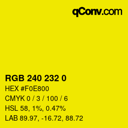 Color code: RGB 240 232 0 | qconv.com