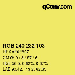 Color code: RGB 240 232 103 | qconv.com