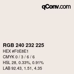 カラーコード: RGB 240 232 225 | qconv.com