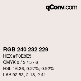 Color code: RGB 240 232 229 | qconv.com