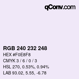 Color code: RGB 240 232 248 | qconv.com