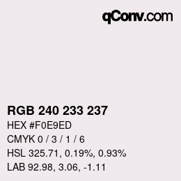 Color code: RGB 240 233 237 | qconv.com