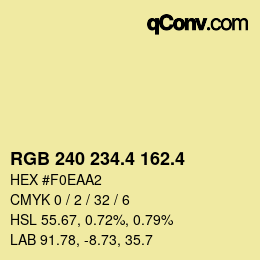 カラーコード: RGB 240 234.4 162.4 | qconv.com
