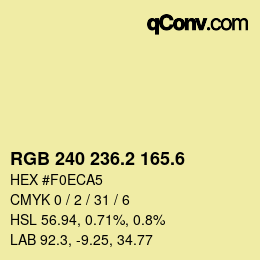 カラーコード: RGB 240 236.2 165.6 | qconv.com