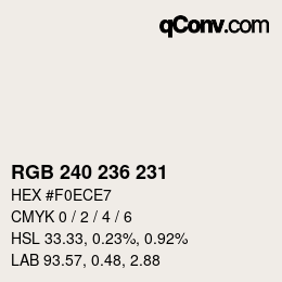 Color code: RGB 240 236 231 | qconv.com