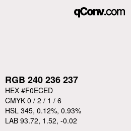 Color code: RGB 240 236 237 | qconv.com