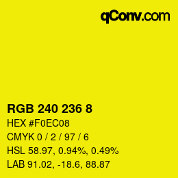 Color code: RGB 240 236 8 | qconv.com