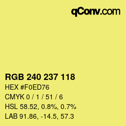 Color code: RGB 240 237 118 | qconv.com