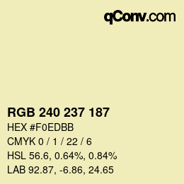 Color code: RGB 240 237 187 | qconv.com