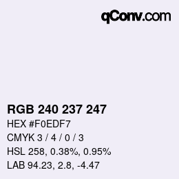 Color code: RGB 240 237 247 | qconv.com