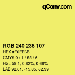 Color code: RGB 240 238 107 | qconv.com