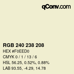 Color code: RGB 240 238 208 | qconv.com
