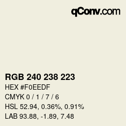 Color code: RGB 240 238 223 | qconv.com