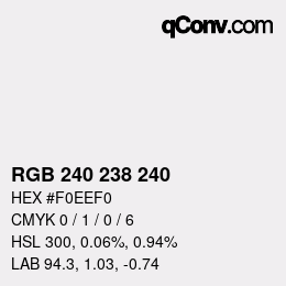 Color code: RGB 240 238 240 | qconv.com