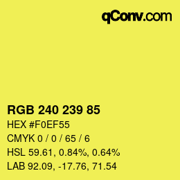 Color code: RGB 240 239 85 | qconv.com