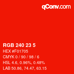 Color code: RGB 240 23 5 | qconv.com