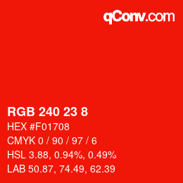 Farbcode: RGB 240 23 8 | qconv.com