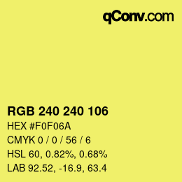 Color code: RGB 240 240 106 | qconv.com