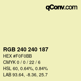 Color code: RGB 240 240 187 | qconv.com