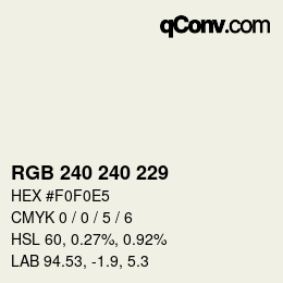 Color code: RGB 240 240 229 | qconv.com