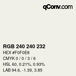 Color code: RGB 240 240 232 | qconv.com