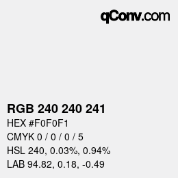 Color code: RGB 240 240 241 | qconv.com