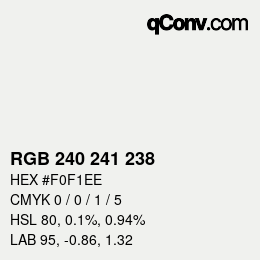 Color code: RGB 240 241 238 | qconv.com