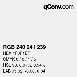 Color code: RGB 240 241 239 | qconv.com