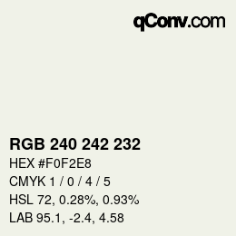 カラーコード: RGB 240 242 232 | qconv.com