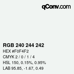 颜色代码: RGB 240 244 242 | qconv.com