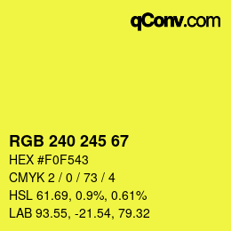 Color code: RGB 240 245 67 | qconv.com