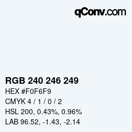 Color code: RGB 240 246 249 | qconv.com