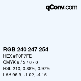 Color code: RGB 240 247 254 | qconv.com